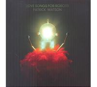 PATRICK WATSON - LOVE SONGS FOR ROBOTS - CD - J3z