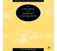 Patrick Wiegand Children & Primary Geography Paperback Book Patrick Wiegand Multicolor