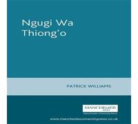 Patrick Williams Ngugi Wa Thiong'o Paperback Book Patrick Williams Multicolor