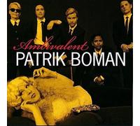 Patrik Boman - Ambivalent