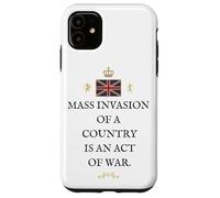 PATRIOT BRITAIN PROUD BRITISH PRIDE SUPPORTER MASS INVASION Case for iPhone 11