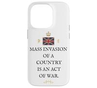 PATRIOT BRITAIN PROUD BRITISH PRIDE SUPPORTER MASS INVASION Case for iPhone 14 Pro