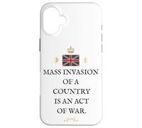PATRIOT BRITAIN PROUD BRITISH PRIDE SUPPORTER MASS INVASION Case for iPhone 16 Plus