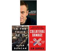 Patriot, In The Thick of It & Collateral Damage 3 Books Collection Set
