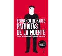 Patriotas de La Muerte: Por Que Han Militado En Eta y Cuando Abandonan