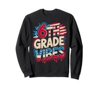 Patriotic 6th GRADE VIBES My Teacher I Teach Cutest Pumpkins Sweatshirt
