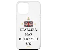 PATRIOTIC BRITAIN PROUD PRIDE SUPPORT BRITISH STARMER BETRAY Case for iPhone 12 Pro Max