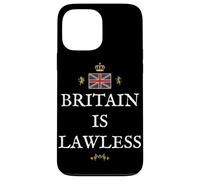 PATRIOTIC BRITISH PRIDE SUPPORTERS GREAT BRITAIN IS LAWLESS Case for iPhone 13 Pro Max