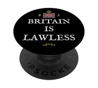 PATRIOTIC BRITISH PRIDE SUPPORTERS GREAT BRITAIN IS LAWLESS PopSockets Adhesive PopGrip