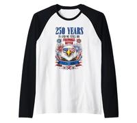 Patriotic Eagle 250 Years Fireworks Better Funny 1776 2026 Raglan Baseball Tee