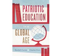 Patriotic Education in a Global Age