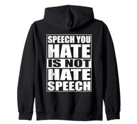 Patriotic Free Speech - It's Speech You Hate Zip Hoodie