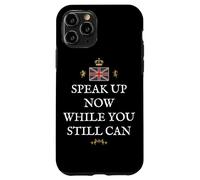 PATRIOTIC GREAT BRITAIN SUPPORT BRITISH PRIDE SPEAK UP NOW Case for iPhone 11 Pro