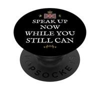PATRIOTIC GREAT BRITAIN SUPPORT BRITISH PRIDE SPEAK UP NOW PopSockets Adhesive PopGrip