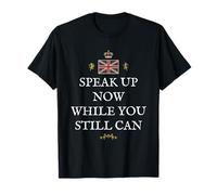 Patriotic Great Britain Support British Pride Speak UP Now T-Shirt