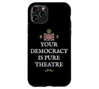 PATRIOTIC GREAT BRITAIN SUPPORT BRITISH UK DEMOCRACY THEATRE Case for iPhone 11 Pro