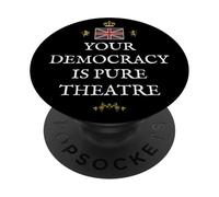 PATRIOTIC GREAT BRITAIN SUPPORT BRITISH UK DEMOCRACY THEATRE PopSockets Adhesive PopGrip