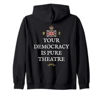 PATRIOTIC GREAT BRITAIN SUPPORT BRITISH UK DEMOCRACY THEATRE Zip Hoodie
