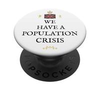 PATRIOTIC GREAT BRITAINS PRIDE BRITISH POPULATION CRISIS UK PopSockets Adhesive PopGrip