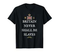 Patriotic Proud British Pride Great Britain UK Never Slaves T-Shirt