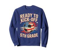 Patriotic READY TO KICK-OFF 5TH GRADE Crush Soccer Patriotic Sweatshirt