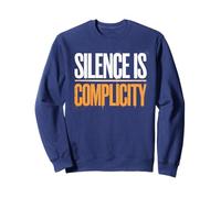 Patriotic SILENCE IS COMPLICITY Humanity Reform Crew Sweatshirt