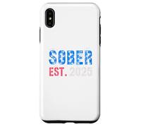 Patriotic SOBER Est 2025 Since NA Recovery Vibes Sobriety Case for iPhone XS Max
