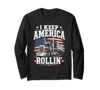 Patriotic Truck Driver USA Flag - I Keep America Rollin' Long Sleeve T-Shirt