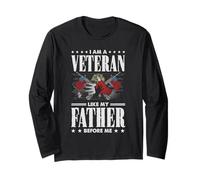 Patriotic Veteran - I Am A Veteran Like My Father Before Me Long Sleeve T-Shirt