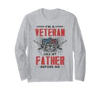 Patriotic Veteran - I Am A Veteran Like My Father Before Me Long Sleeve T-Shirt