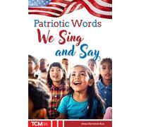 Patriotic Words We Sing and Say