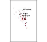 Patriotism (Pearls) by Yukio Mishima (22-Jun-2010) Paperback