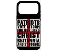 Patriots Vote Reform For Christ Britannia St George UK Flag Case for iPhone 17 Pro Max