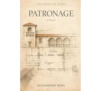 Patronage: A Literary Romance