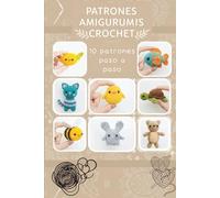 Patrones Amigurumis Crochet