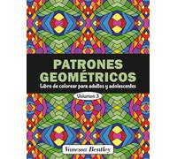 Patrones Geométricos - Libro de colorear para adultos y adolescentes - Volumen 3: 50 diseños para aliviar el estrés y relajarse (PATRONES GEOMÉTRICOS Libro para colorear para adultos y adolescentes)
