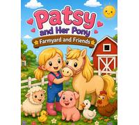 Patsy and Her Pony Farmyard & Friends