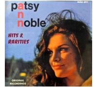 Patsy Ann Noble - Hits & Rarities 25 Cuts