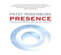 Patsy Rodenburg Presence Paperback Book Patsy Rodenburg Multicolor