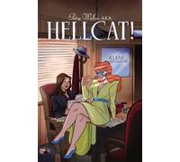 Patsy Walker, A.K.A. Hellcat! Vol. 2: Don't Stop Me-Ow