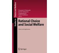 Pattanaik - Rational Choice and Social Welfare Theory and Applicatio - P555z