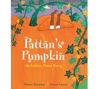 Pattan's Pumpkin: An Indian Flood Story