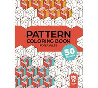 Pattern Coloring Book for Adults: A Therapeutic Journey Through the Intricate Geometric Patterns - Adult Coloring Designs for Relaxation, Stress Relief and Mindful Creativity.
