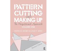 Pattern Cutting and Making Up: The professional approach
