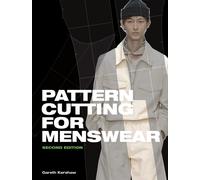 Pattern Cutting for Menswear Second Edition