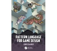 Pattern Language for Game Design