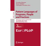 Pattern Languages of Programs, People and Practices : 30th European Conference, EuroPLoP 2025, Irsee, Germany, July 2-6, 2025, Revised Selected Papers, Part II