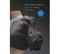 Pattern Magic: Stretch Fabrics