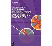 Pattern Recognition on Oriented Matroids