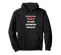 Pattern Recognition Specialists Not Conspiracy Funny Graphic Pullover Hoodie